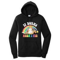 It Burns When I Pee Funny Cat Meme Rainbow Saying Sarcastic Women's Pullover Hoodie