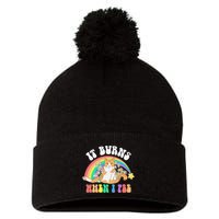It Burns When I Pee Funny Cat Meme Rainbow Saying Sarcastic Pom Pom 12in Knit Beanie