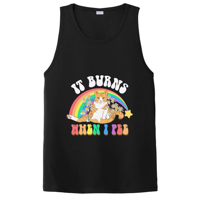 It Burns When I Pee Funny Cat Meme Rainbow Saying Sarcastic PosiCharge Competitor Tank