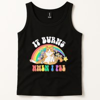 It Burns When I Pee Funny Cat Meme Rainbow Saying Sarcastic Tank Top