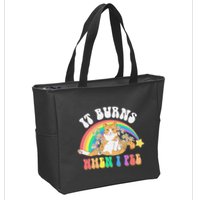 It Burns When I Pee Funny Cat Meme Rainbow Saying Sarcastic Zip Tote Bag