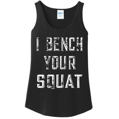 I Bench Your Squat Ladies Essential Tank