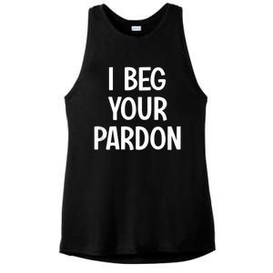 I Beg Your Parton Ladies PosiCharge Tri-Blend Wicking Tank