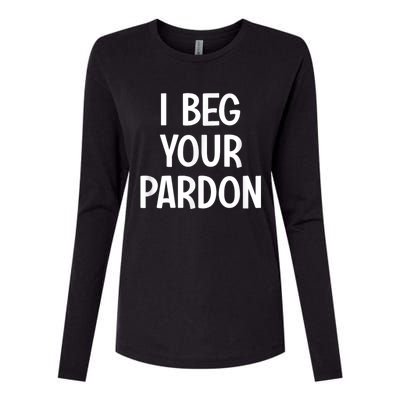 I Beg Your Parton Womens Cotton Relaxed Long Sleeve T-Shirt