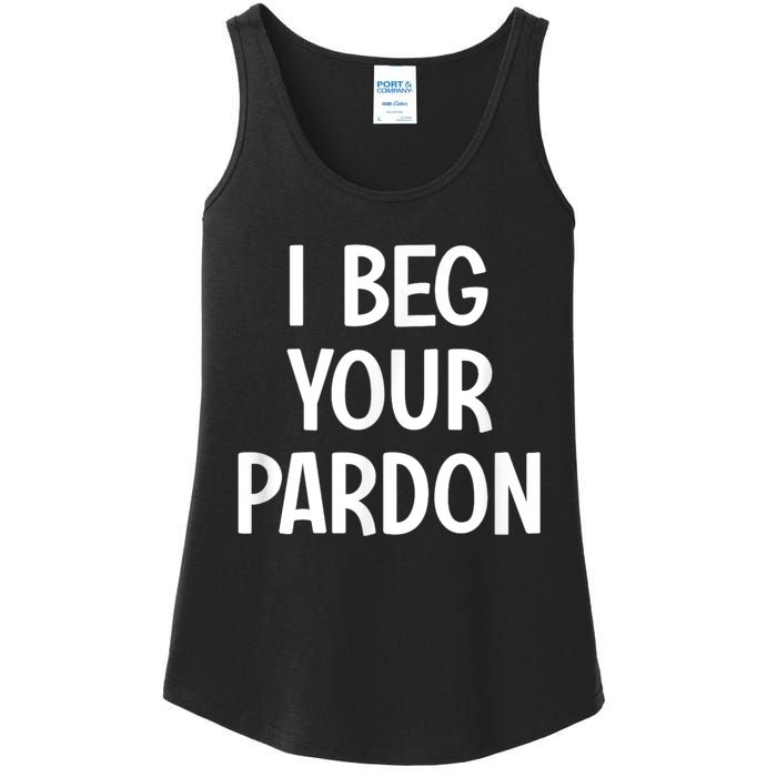 I Beg Your Parton Ladies Essential Tank