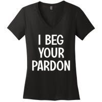 I Beg Your Parton Women's V-Neck T-Shirt