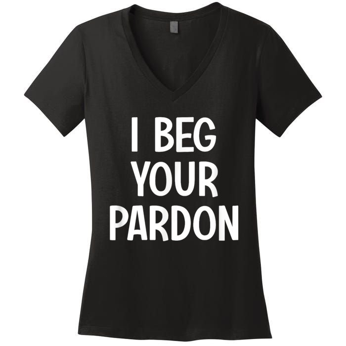 I Beg Your Parton Women's V-Neck T-Shirt