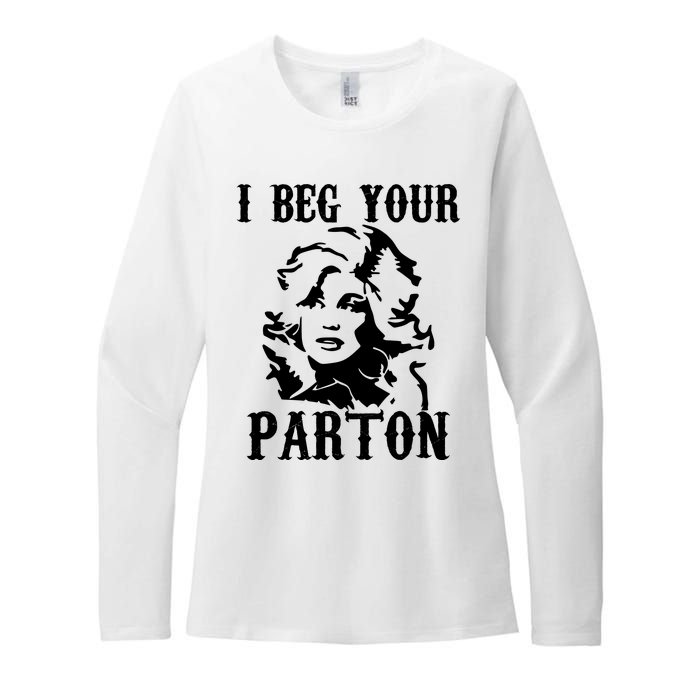 I Beg Your Parton For Dolly Lover Fan Portrait Womens CVC Long Sleeve Shirt