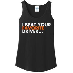 I Beat Your Favorite Driver Ladies Essential Tank