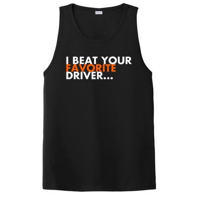 I Beat Your Favorite Driver PosiCharge Competitor Tank