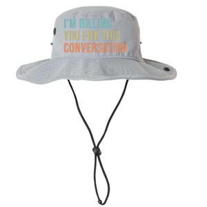 Im Billing You For This Conversation Funny Lawyer Legacy Cool Fit Booney Bucket Hat