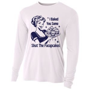 I Baked You Some Shut The Fucupcakes Sweatshirt Sarcastic Cooling Performance Long Sleeve Crew