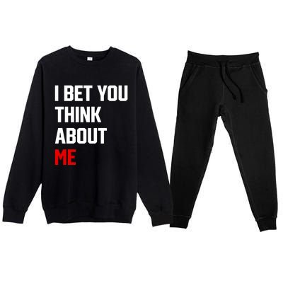 I Bet You Think About Me Premium Crewneck Sweatsuit Set