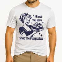 I Baked You Some Shut The Fucupcakes Cooling Performance Crew T-Shirt