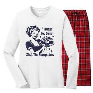 I Baked You Some Shut The Fucupcakes Women's Long Sleeve Flannel Pajama Set 