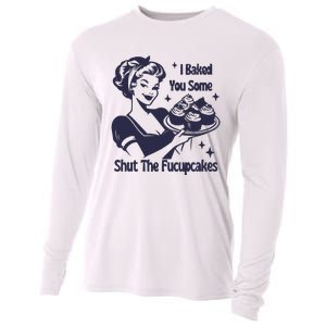 I Baked You Some Shut The Fucupcakes Cooling Performance Long Sleeve Crew