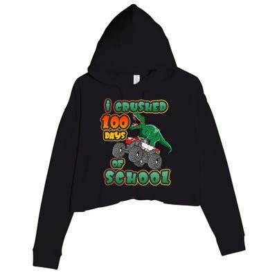 I Crushed 100 Days Of School Dinosaur Driving Monster Truck Funny Gift Crop Fleece Hoodie