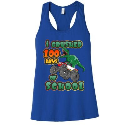 I Crushed 100 Days Of School Dinosaur Driving Monster Truck Funny Gift Women's Racerback Tank