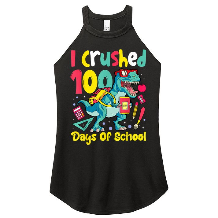 I Crushed 100 Days Of School , Dinosaur Kids Boys Funny Design Women's Perfect Tri Rocker Tank