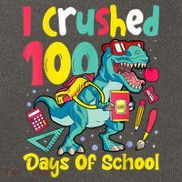 I Crushed 100 Days Of School , Dinosaur Kids Boys Funny Design Cotton Canvas Backpack