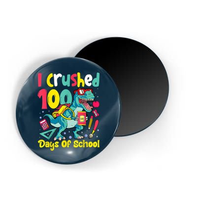 I Crushed 100 Days Of School , Dinosaur Kids Boys Funny Design Magnet
