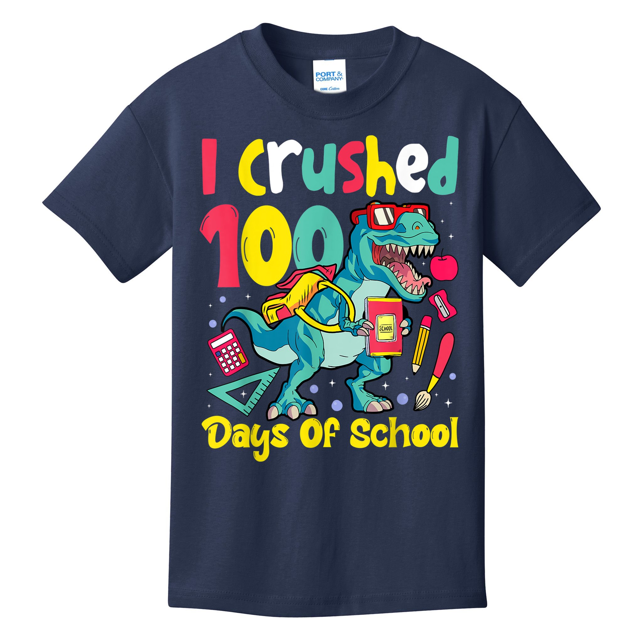 I Crushed 100 Days Of School , Dinosaur Kids Boys Funny Design Kids T-Shirt