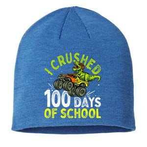 I Crushed 100 Days Of School Dinosaur Monster Truck Great Gift Sustainable Beanie