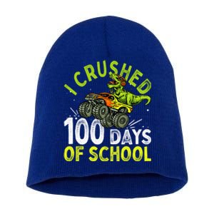 I Crushed 100 Days Of School Dinosaur Monster Truck Great Gift Short Acrylic Beanie