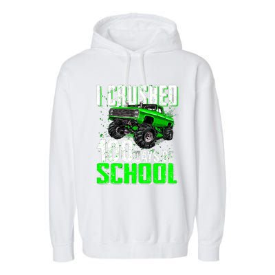 I Crushed 100 Days Of School Cool Gift Monster Truck Funny Gift Garment-Dyed Fleece Hoodie