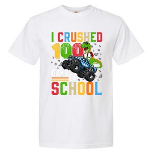 I Crushed 100 Days Of School Dinosaur Monster Truck Gift Garment-Dyed Heavyweight T-Shirt