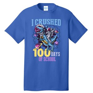 I Crushed 100 Days Of School Dinosaurs T Rex Student Gift Tall T-Shirt