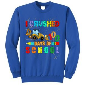 I Crushed 100 Days Of School Excavator Construction Great Gift Sweatshirt