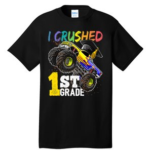 I Crushed 1st Grade Monster Truck Graduation Cap Tall T-Shirt