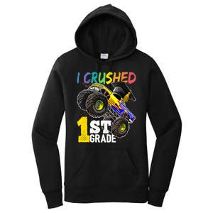 I Crushed 1st Grade Monster Truck Graduation Cap Women's Pullover Hoodie