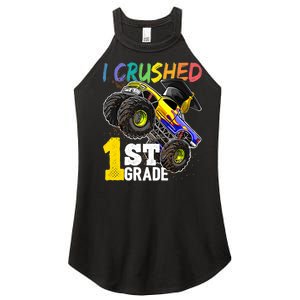 I Crushed 1st Grade Monster Truck Graduation Cap Women's Perfect Tri Rocker Tank