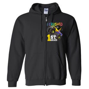 I Crushed 1st Grade Monster Truck Graduation Cap Full Zip Hoodie