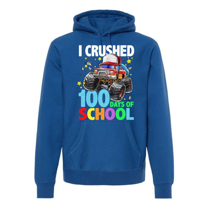 I Crushed 100 Days Of School Monster Truck Smarter Gift Premium Hoodie