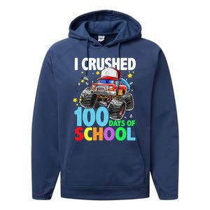 I Crushed 100 Days Of School Monster Truck Smarter Gift Performance Fleece Hoodie