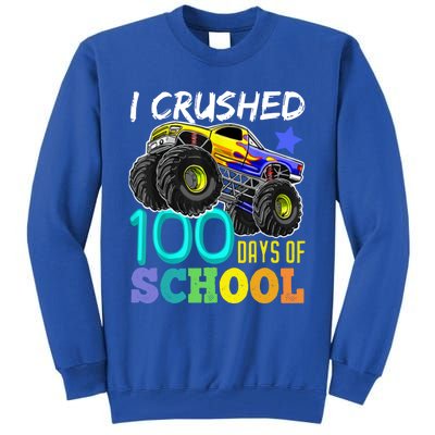 I Crushed 100 Days Of School Monster Truck 100th Day Gift Tall Sweatshirt