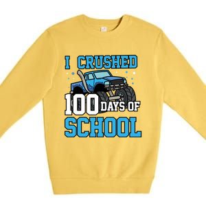 I Crushed 100 Days Of School Monster Truck Gift Premium Crewneck Sweatshirt