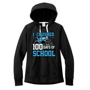 I Crushed 100 Days Of School Monster Truck Gift Women's Fleece Hoodie