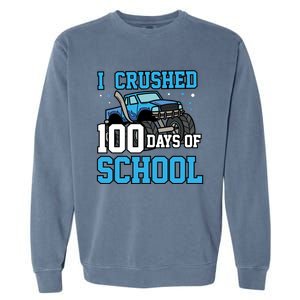 I Crushed 100 Days Of School Monster Truck Gift Garment-Dyed Sweatshirt