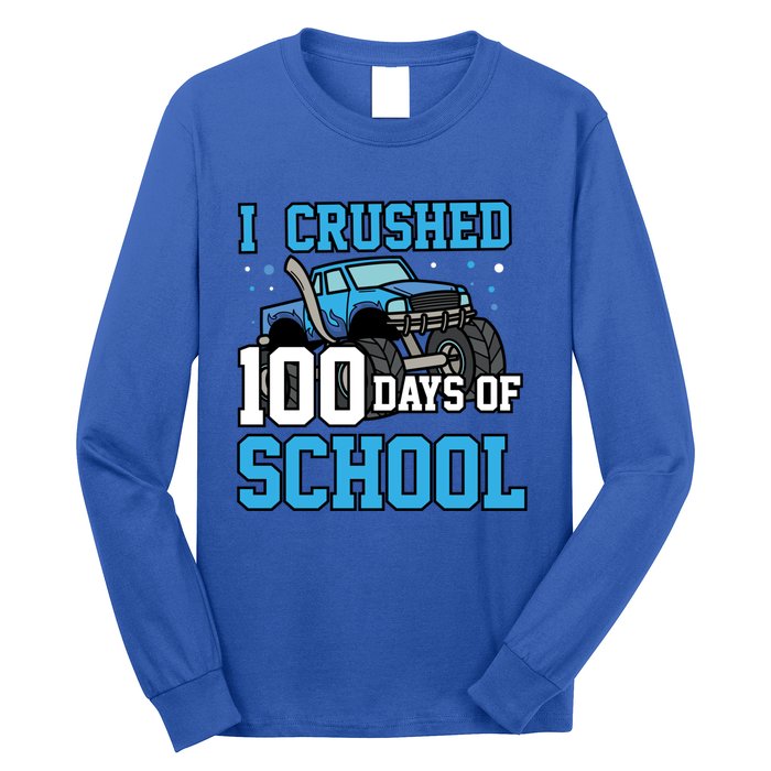 I Crushed 100 Days Of School Monster Truck Gift Long Sleeve Shirt