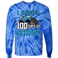 I Crushed 100 Days Of School Monster Truck Gift Tie-Dye Long Sleeve Shirt