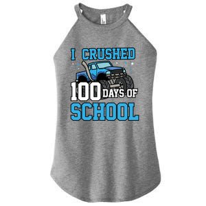 I Crushed 100 Days Of School Monster Truck Gift Women's Perfect Tri Rocker Tank