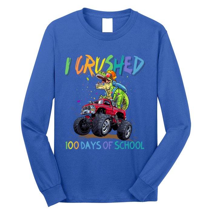 I Crushed 100 Days Of School Monster Truck Dinosaur Rex Dino Cool Gift Long Sleeve Shirt