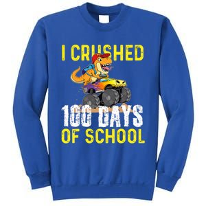 I Crushed 100 Days Of School Monster Truck T Rex Dinosaur Cool Gift Sweatshirt