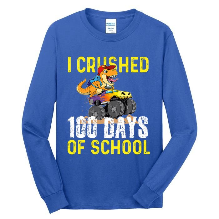 I Crushed 100 Days Of School Monster Truck T Rex Dinosaur Cool Gift Tall Long Sleeve T-Shirt