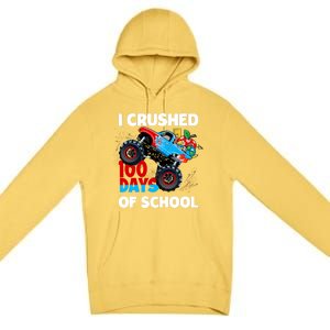 I Crushed 100 Days Of School Monster Truck Teacher Gift Premium Pullover Hoodie