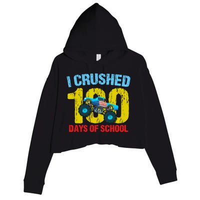 I Crushed 100 Days Of School Monster Truck Teacher Gift Crop Fleece Hoodie